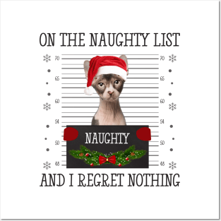 On The Naughty List And I Regret Nothing Posters and Art